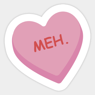 Funny Pink Candy Heart "Meh". Sticker